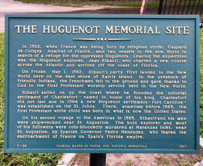 The Huguenot Memorial Site Marker (refurbished). Click for full size. The Huguenot Memorial Site Marker (refurbished) image. Click for full size.
