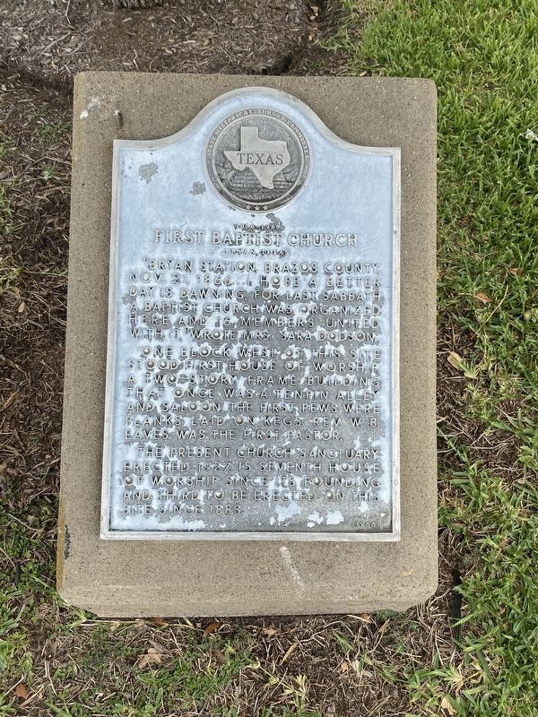 First Baptist Church, Bryan, Texas Marker. Click for full size. First Baptist Church, Bryan, Texas Marker image. Click for full size.