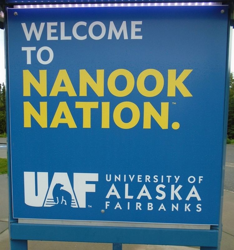 Welcome to Nanook Nation Sign. Click for full size. Welcome to Nanook Nation Sign image. Click for full size.