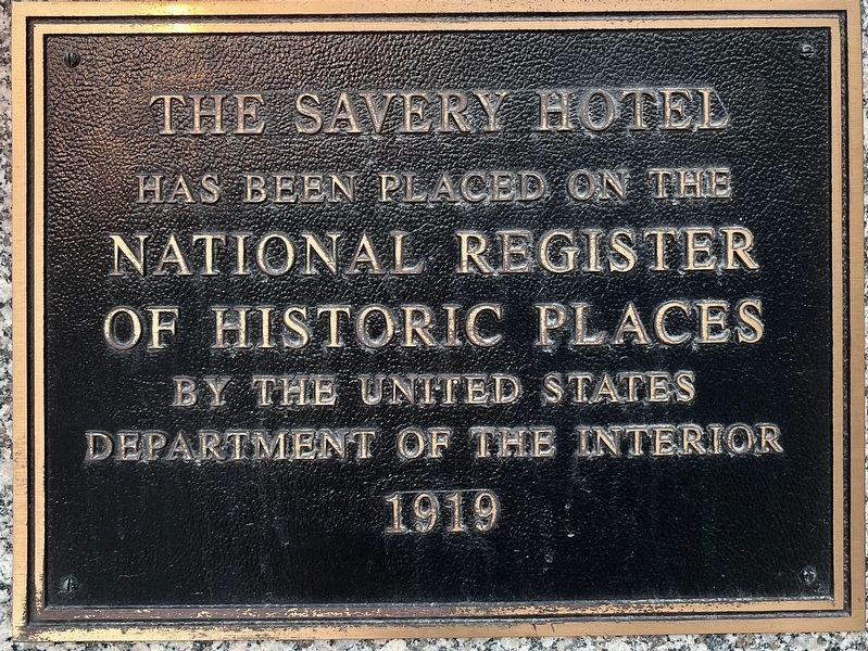 The Savery Hotel Marker image. Click for full size.