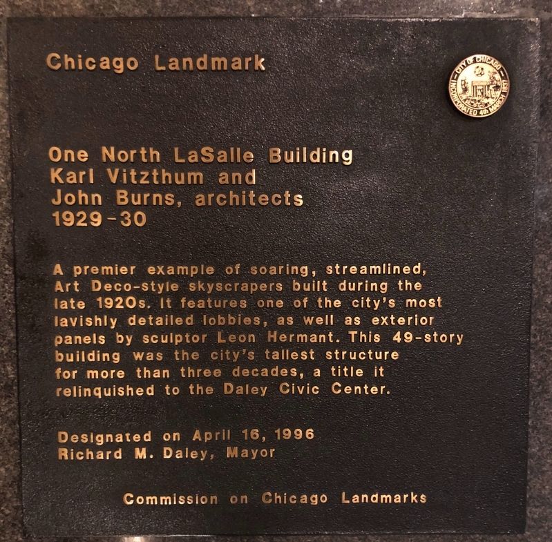 One North LaSalle Building Marker. Click for full size. One North LaSalle Building Marker image. Click for full size.