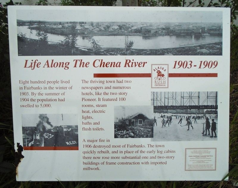 Life Along the Chena River Marker. Click for full size. Life Along the Chena River Marker image. Click for full size.