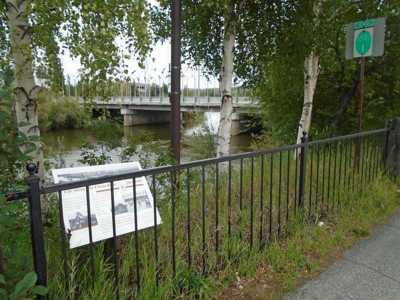 <i>Life Along the Chena River</i> Marker. Click for full size. <i>Life Along the Chena River</i> Marker image. Click for full size.