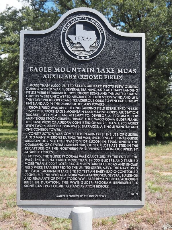 Eagle Mountain Lake MCAS Auxiliary (Rhome Field) Marker. Click for full size. Eagle Mountain Lake MCAS Auxiliary (Rhome Field) Marker image. Click for full size.