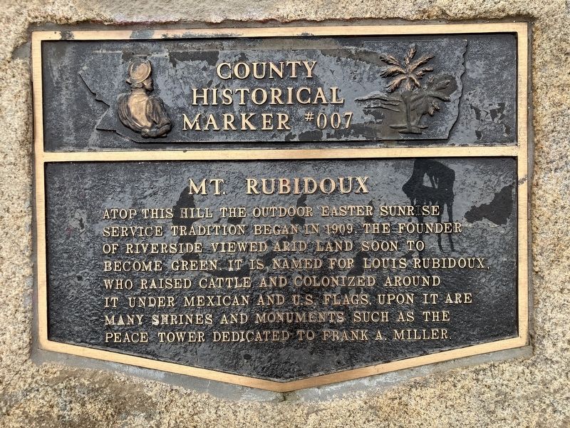 Mount Rubidoux Marker. Click for full size. Mount Rubidoux Marker image. Click for full size.