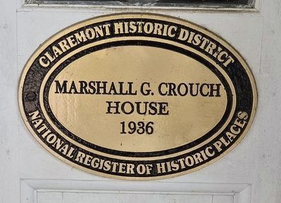 Marshall G. Crouch House Marker. Click for full size. Marshall G. Crouch House Marker image. Click for full size.
