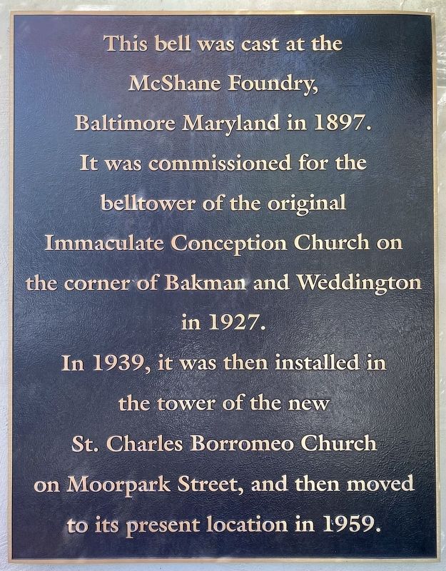St Charles Borromeo Church Bell Marker. Click for full size. St Charles Borromeo Church Bell Marker image. Click for full size.