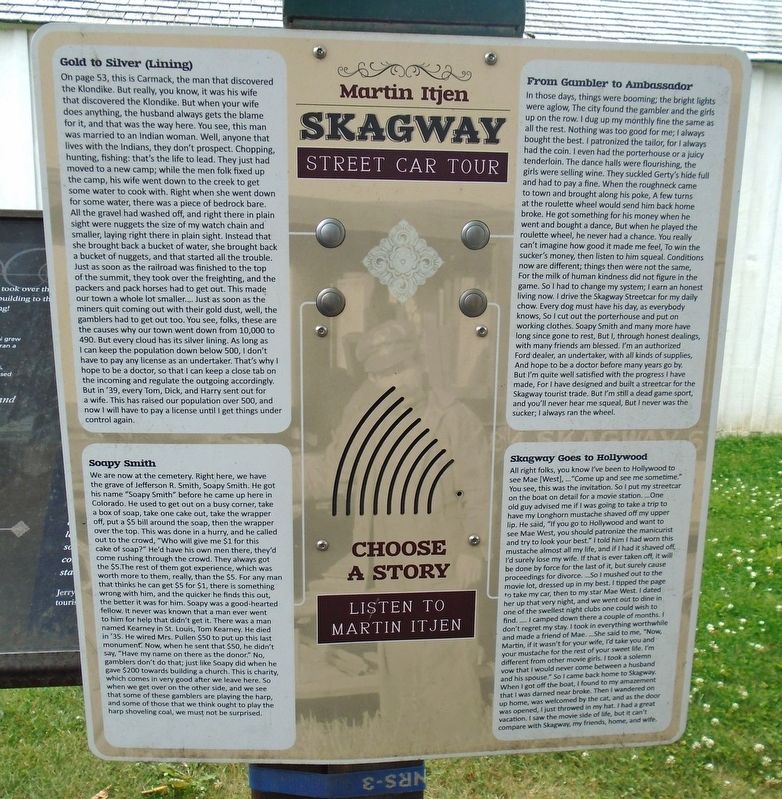 Martin Itjen's Skagway Street Car Tour Marker image. Click for full size.