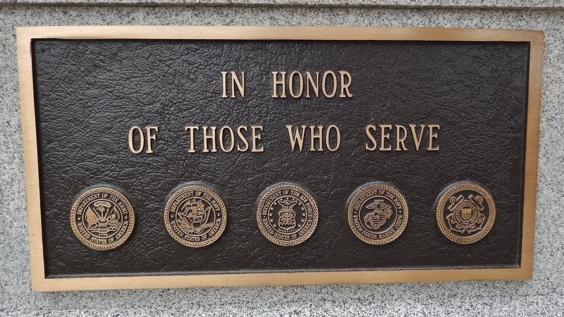 In Honor of Those Who Serve Marker. Click for full size. In Honor of Those Who Serve Marker image. Click for full size.