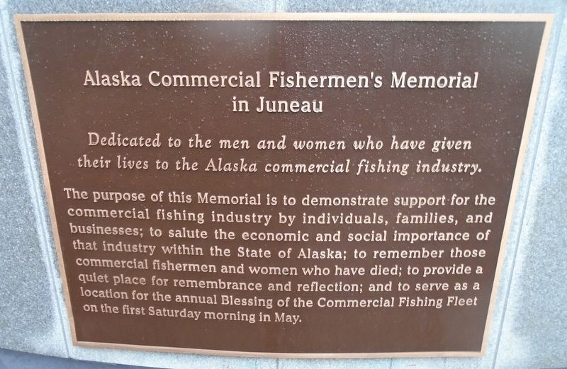 Alaska Commercial Fishermen's Memorial in Juneau Marker. Click for full size. Alaska Commercial Fishermen's Memorial in Juneau Marker image. Click for full size.