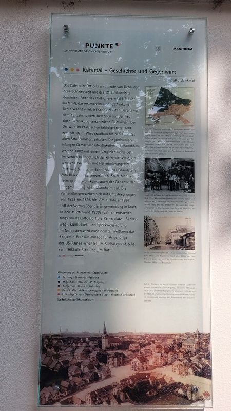 Käfertal - Geschichte und Gegenwart / Käfertal - History and Present Marker. Click for full size. Käfertal - Geschichte und Gegenwart / Käfertal - History and Present Marker image. Click for full size.