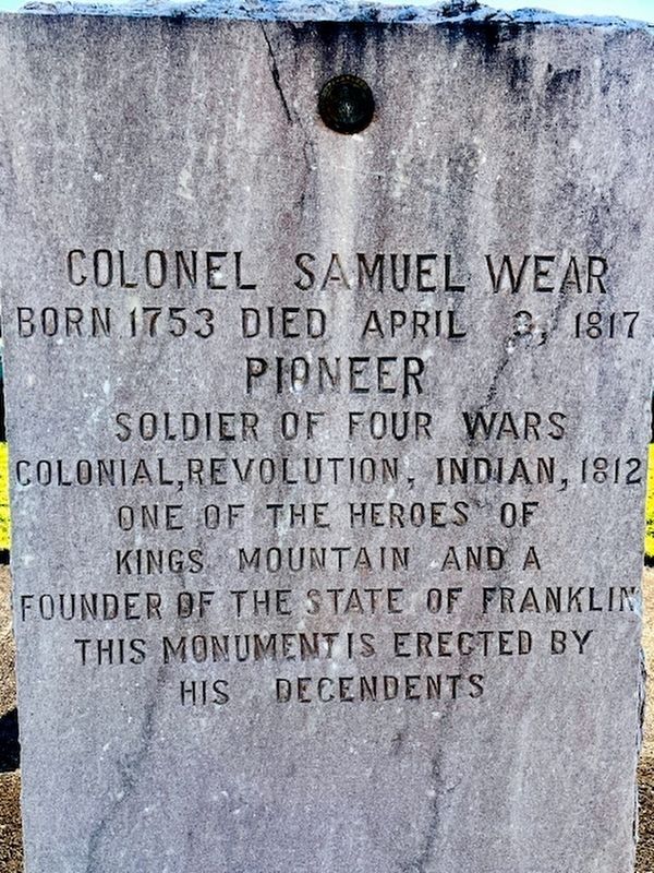 Colonel Samuel Wear Memorial. Click for full size. Colonel Samuel Wear Memorial image. Click for full size.