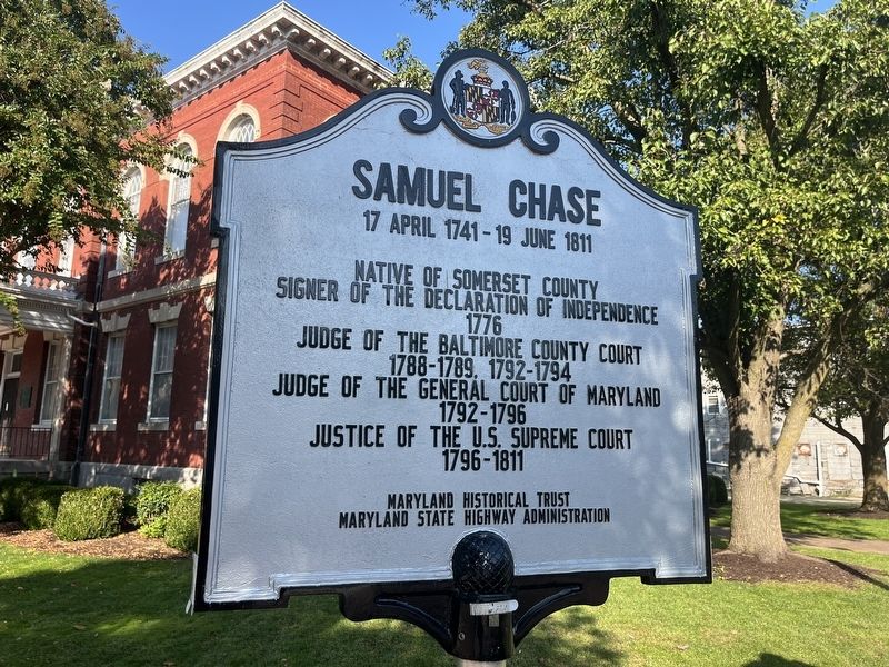 Samuel Chase Marker. Click for full size. Samuel Chase Marker image. Click for full size.