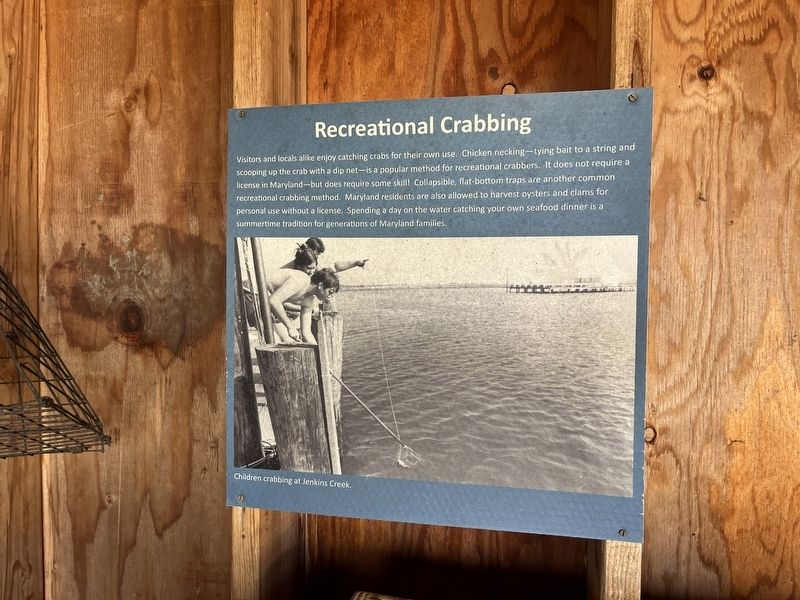 Recreational Crabbing (nearby sign that features no historical information). Click for full size. Recreational Crabbing (nearby sign that features no historical information) image. Click for full size.