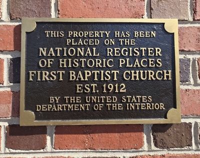 First Baptist Church Marker. Click for full size. First Baptist Church Marker image. Click for full size.