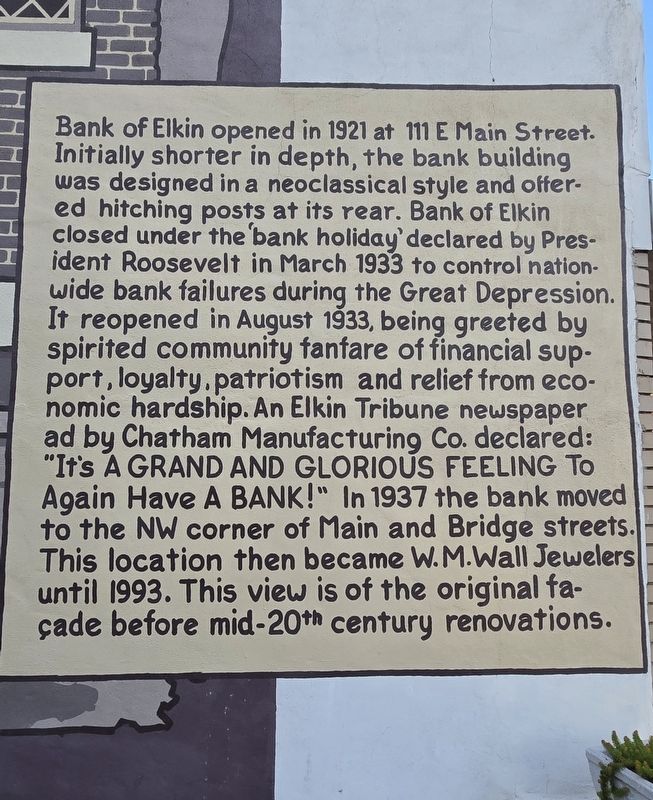 Bank of Elkin Marker. Click for full size. Bank of Elkin Marker image. Click for full size.