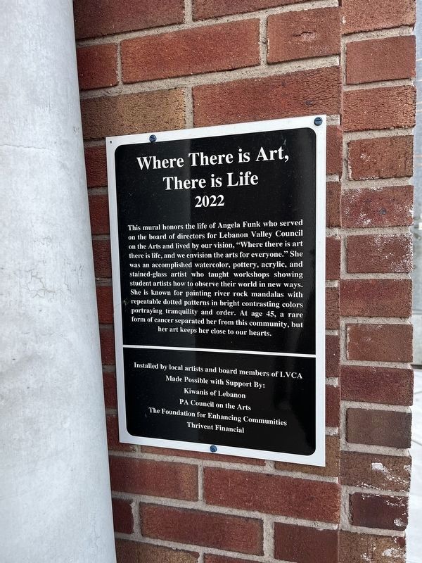 Where There is Art, There is Life Marker image. Click for full size.