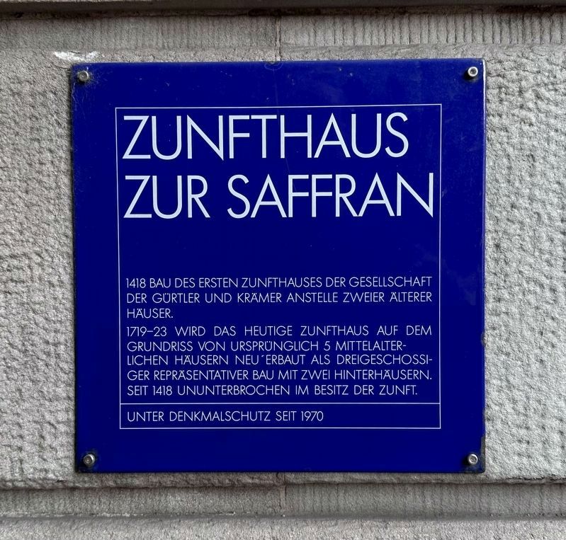 Zunfthaus zur Saffran / Saffron Guild House Marker image. Click for full size.