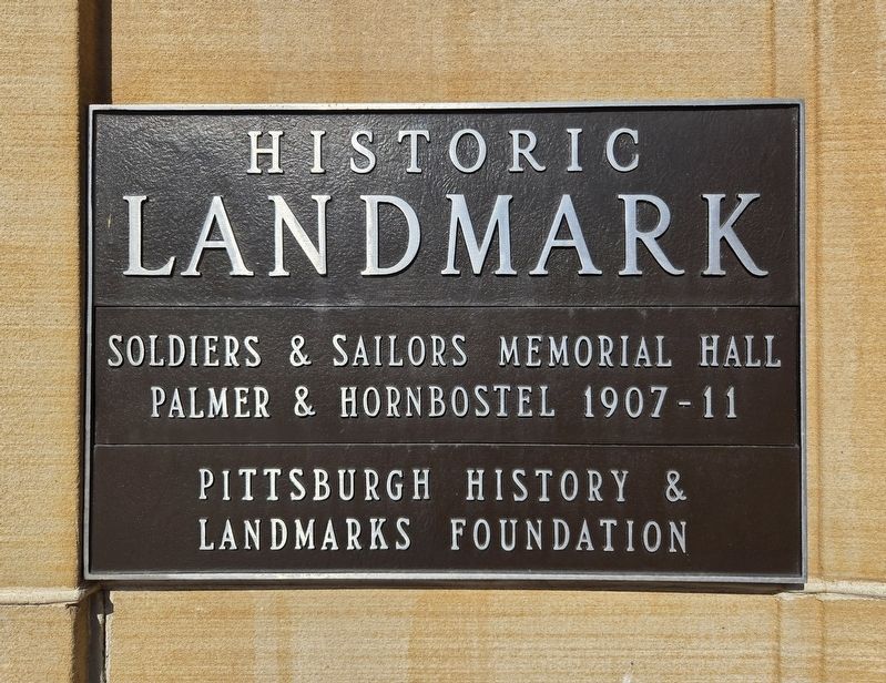 Soldiers & Sailors Memorial Hall Marker. Click for full size. Soldiers & Sailors Memorial Hall Marker image. Click for full size.