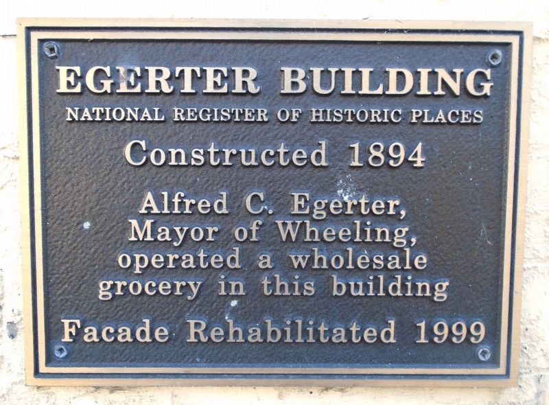 Egerter Building NRHP Marker. Click for full size. Egerter Building NRHP Marker image. Click for full size.