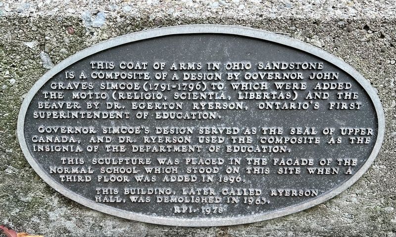 Toronto Normal School Coat of Arms Marker. Click for full size. Toronto Normal School Coat of Arms Marker image. Click for full size.