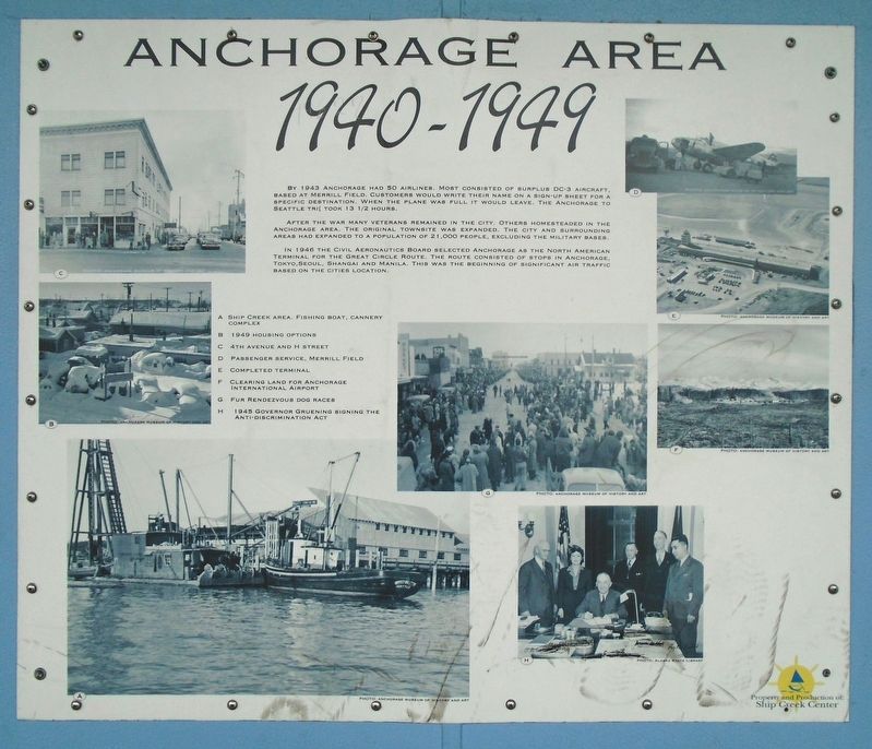 Anchorage Area <i>1940-1949</i> Marker. Click for full size. Anchorage Area <i>1940-1949</i> Marker image. Click for full size.