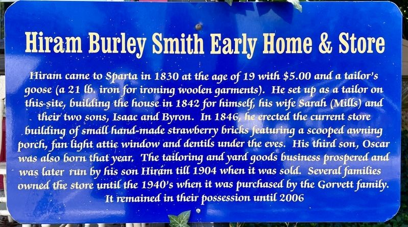 Hiram Burley Smith Early Home and Store Marker image. Click for full size.
