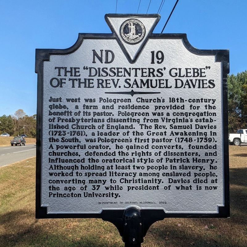 The "Dissenters' Glebe" Of The Rev. Samuel Davies Marker. Click for full size. The "Dissenters' Glebe" Of The Rev. Samuel Davies Marker image. Click for full size.