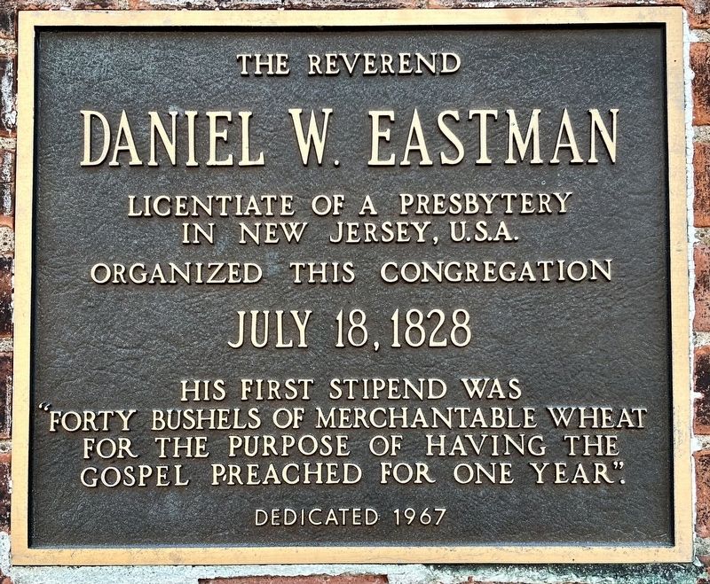 The Reverend Daniel W. Eastman Marker. Click for full size. The Reverend Daniel W. Eastman Marker image. Click for full size.