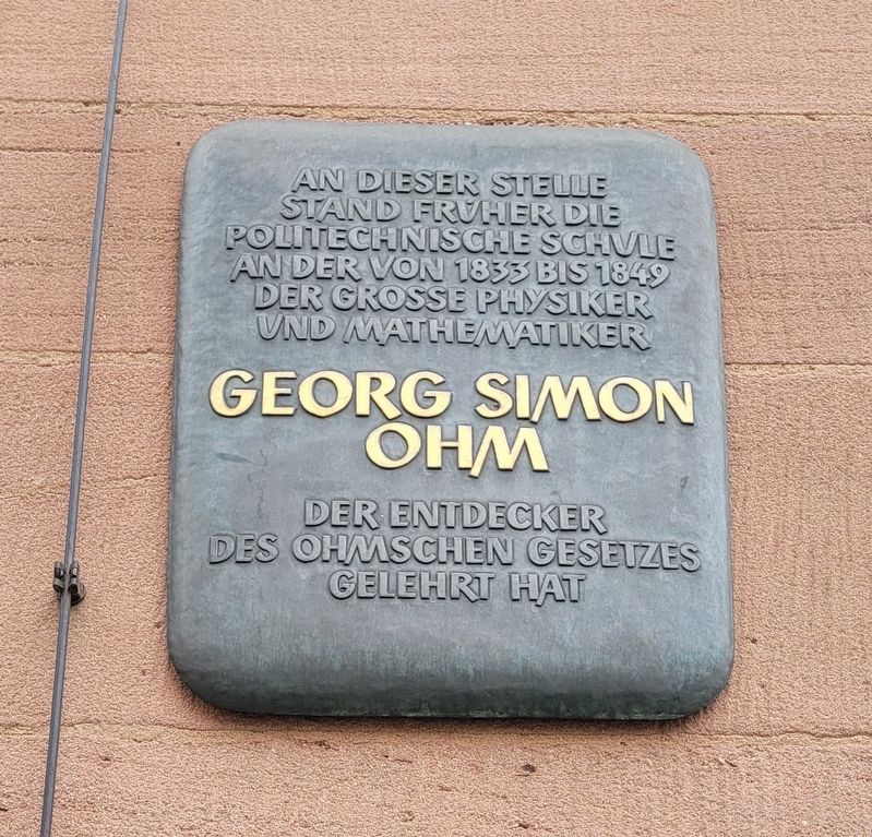 Georg Simon Ohm Marker. Click for full size. Georg Simon Ohm Marker image. Click for full size.