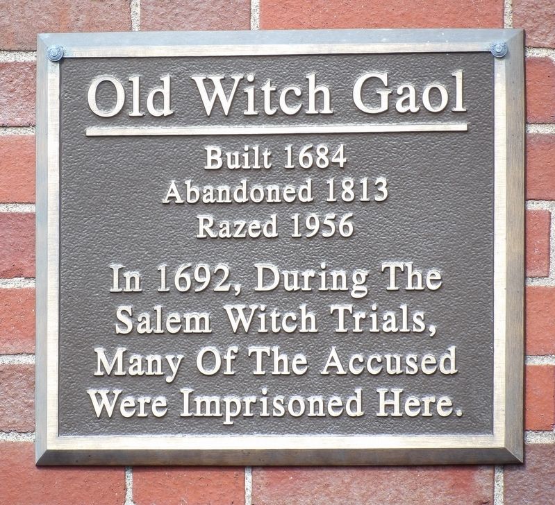 Old Witch Gaol Marker. Click for full size. Old Witch Gaol Marker image. Click for full size.