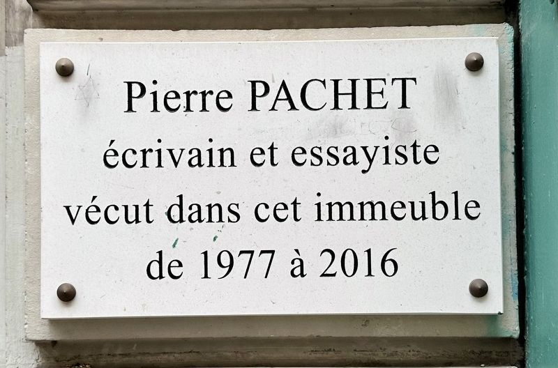 Pierre Pachet Marker. Click for full size. Pierre Pachet Marker image. Click for full size.