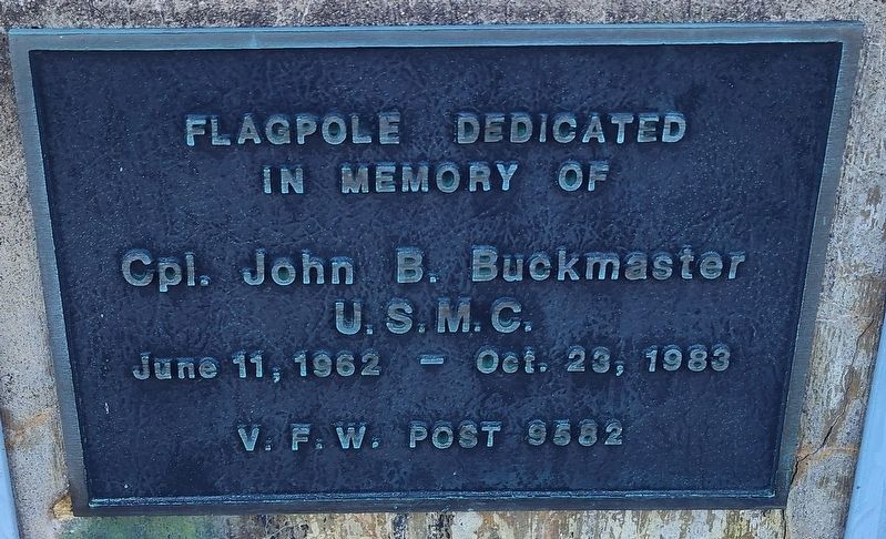 Cpl. John B. Buckmaster Marker. Click for full size. Cpl. John B. Buckmaster Marker image. Click for full size.