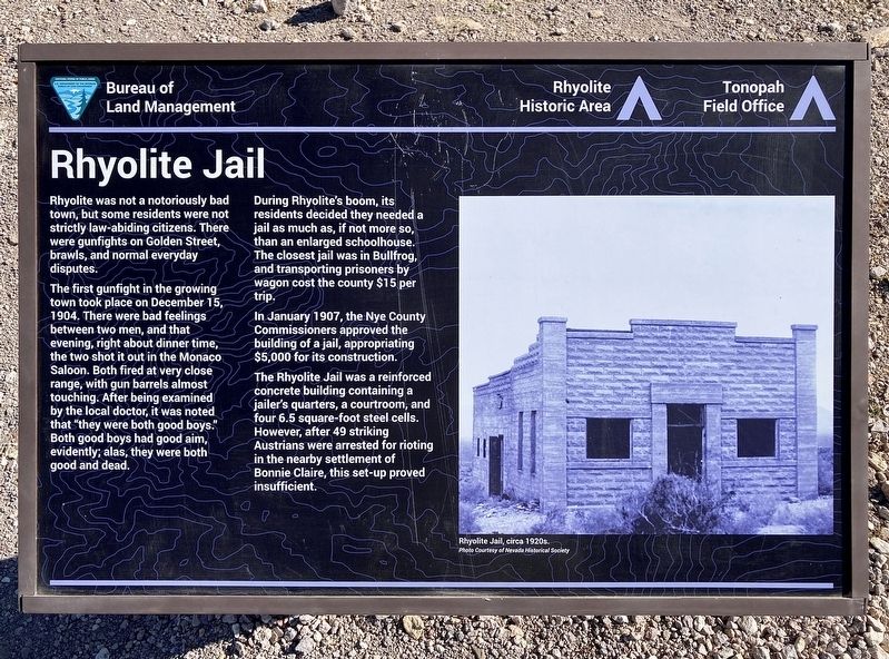 Rhyolite Jail Marker. Click for full size. Rhyolite Jail Marker image. Click for full size.