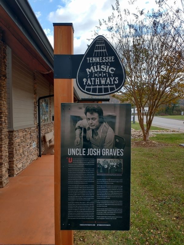 Uncle Josh Graves Marker. Click for full size. Uncle Josh Graves Marker image. Click for full size.