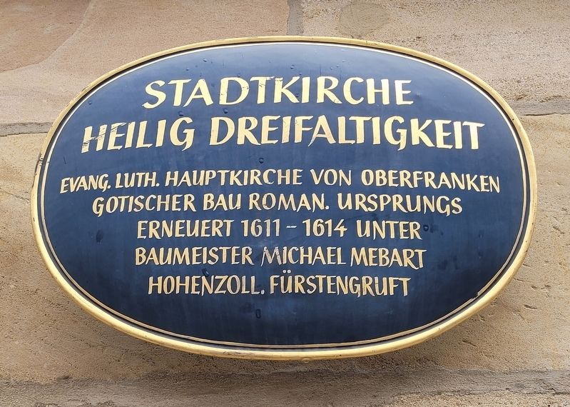 Stadtkirche Heilig Dreifaltigkeit / Holy Trinity City Church Marker. Click for full size. Stadtkirche Heilig Dreifaltigkeit / Holy Trinity City Church Marker image. Click for full size.