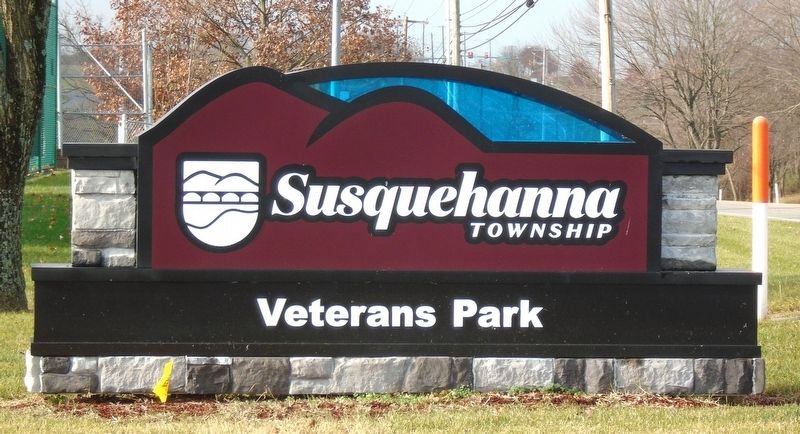 Susquehanna Township Veterans Park Sign. Click for full size. Susquehanna Township Veterans Park Sign image. Click for full size.