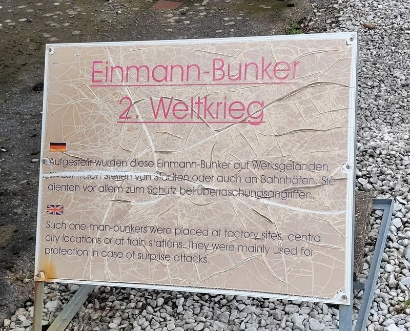 Einmann-Bunker 2. Weltkrieg / One-Man Bunker World War II Marker. Click for full size. Einmann-Bunker 2. Weltkrieg / One-Man Bunker World War II Marker image. Click for full size.