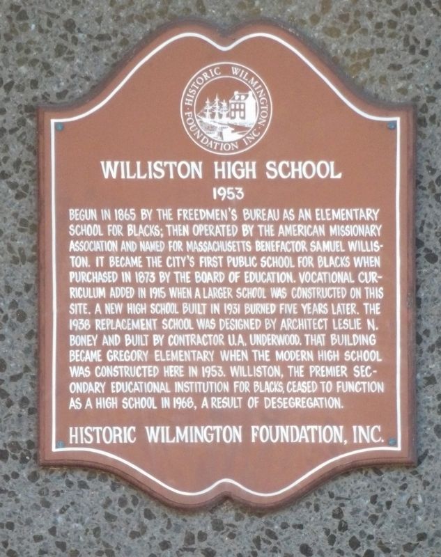 Williston High School Marker. Click for full size. Williston High School Marker image. Click for full size.