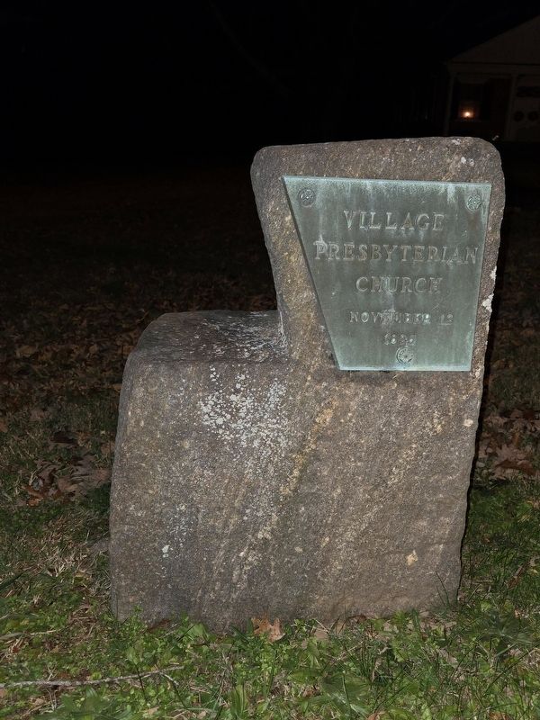 Village Presbyterian Church Marker. Click for full size. Village Presbyterian Church Marker image. Click for full size.