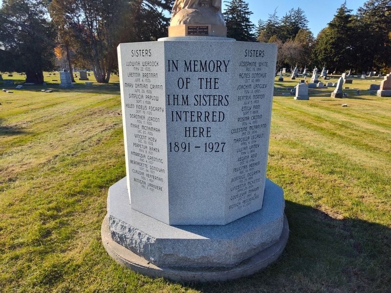 In Memory of the I.H.M. Sisters Interred Here 1891-1927 Marker image. Click for full size.