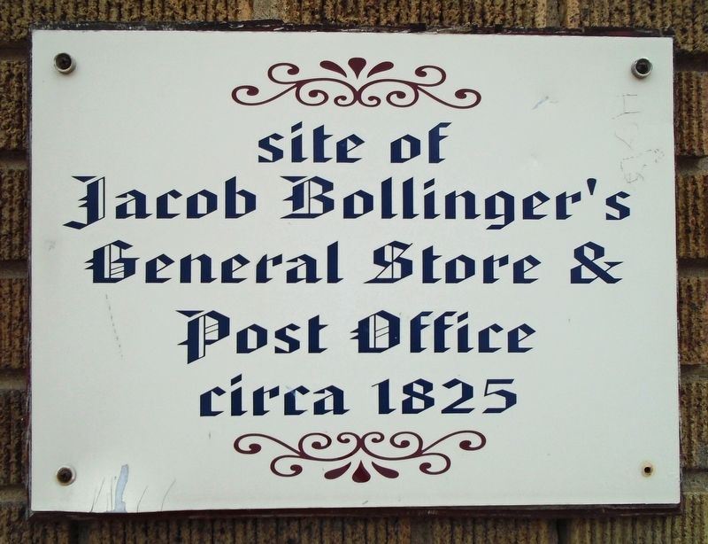 site of Jacob Bollinger's General Store & Post Office Marker image. Click for full size.