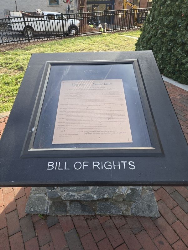 The Charters of Freedom Marker - replica display of the Bill of Rights image. Click for full size.