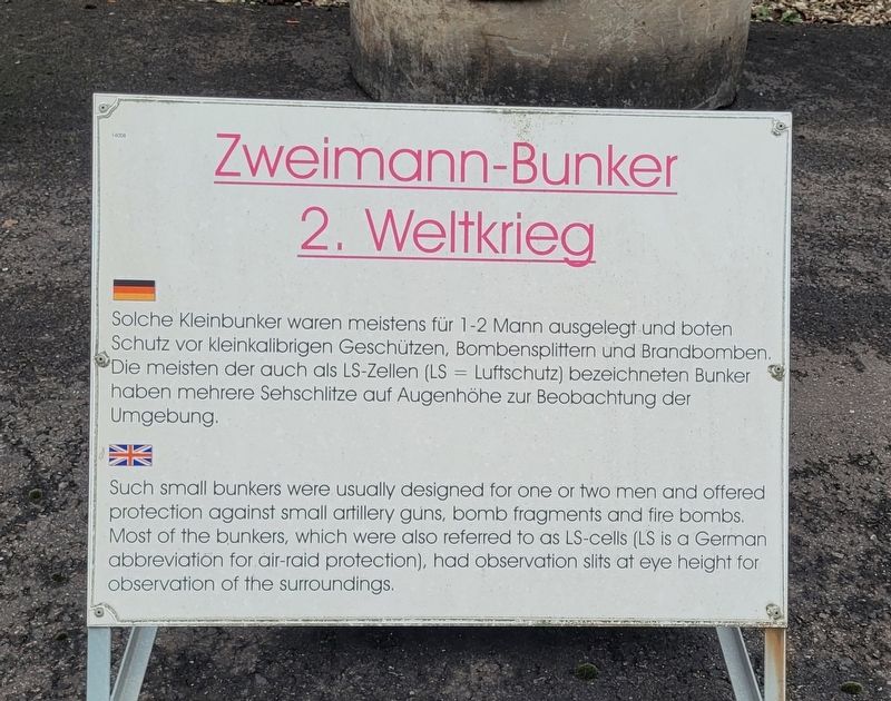 Zweimann-Bunker 2. Weltkrieg / Two-Man Bunker World War II Marker. Click for full size. Zweimann-Bunker 2. Weltkrieg / Two-Man Bunker World War II Marker image. Click for full size.