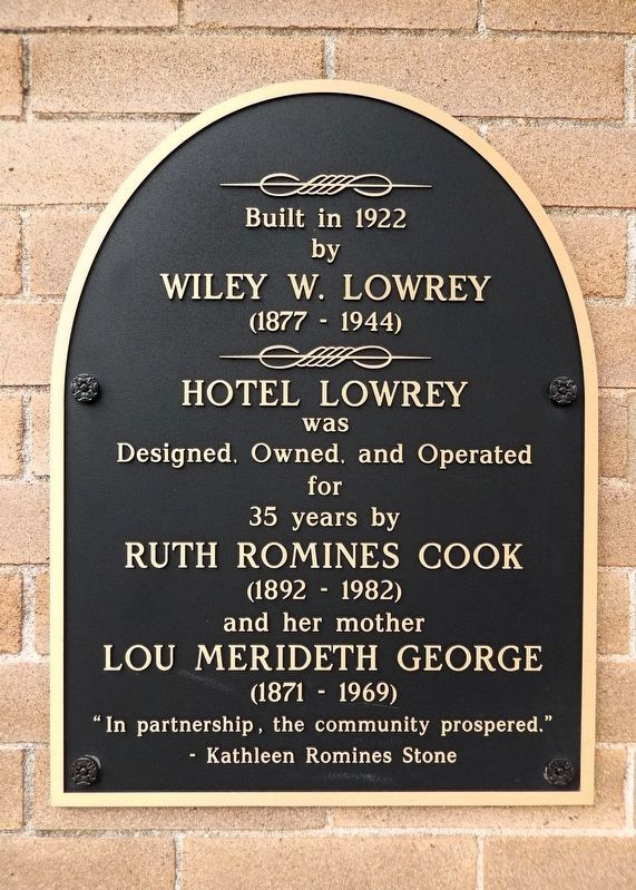 Hotel Lowrey Marker. Click for full size. Hotel Lowrey Marker image. Click for full size.