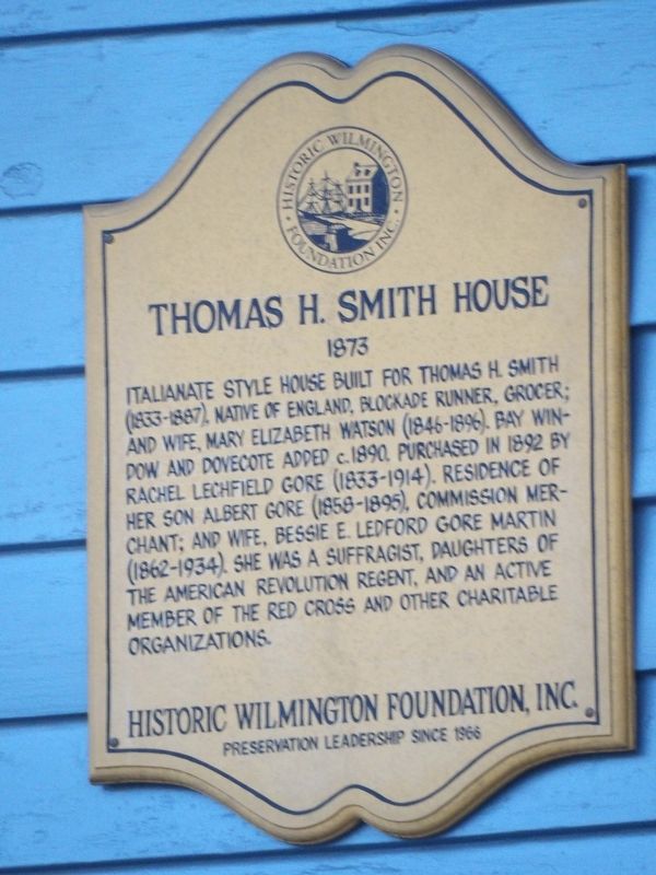 Thomas H. Smith House Marker. Click for full size. Thomas H. Smith House Marker image. Click for full size.