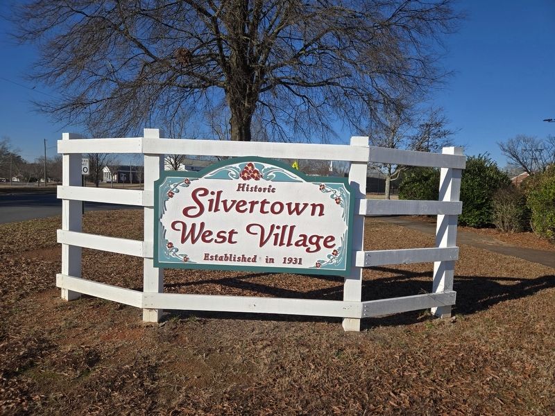 Silvertown Historic Mill Village entrance sign image. Click for full size.