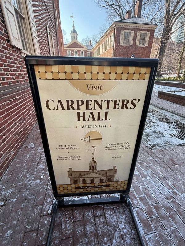 Temporary signage outside of Carpenters' Hall image. Click for full size.
