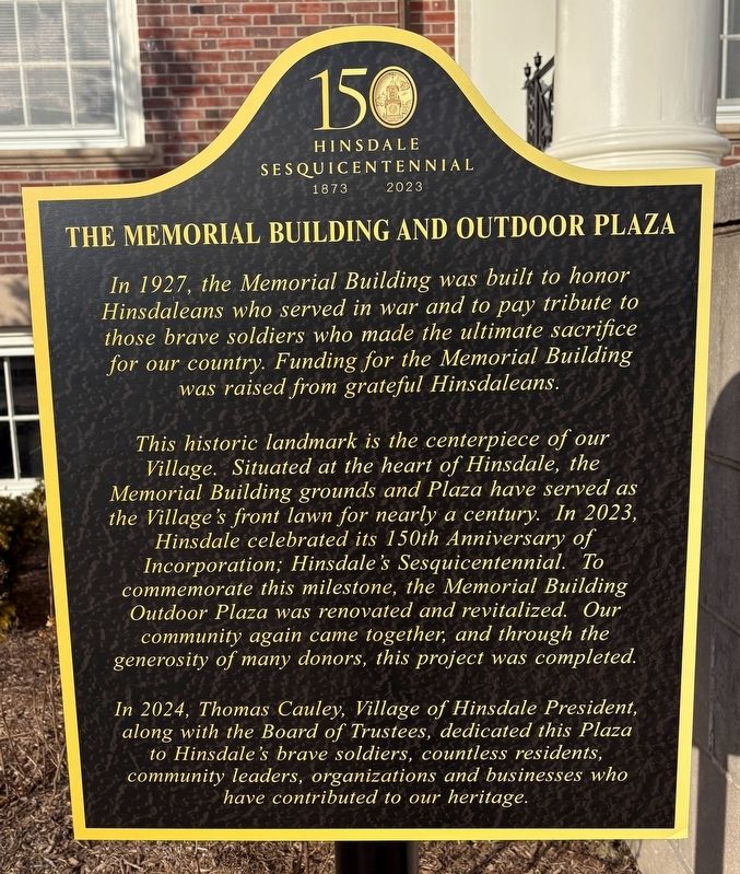 The Memorial Building and Outdoor Plaza Marker. Click for full size. The Memorial Building and Outdoor Plaza Marker image. Click for full size.