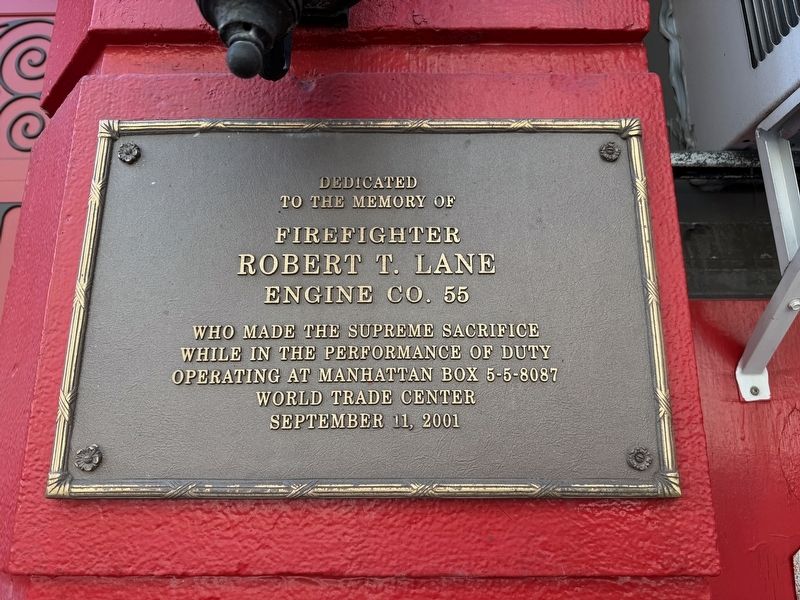 Firefighter Robert T. Lane Marker. Click for full size. Firefighter Robert T. Lane Marker image. Click for full size.